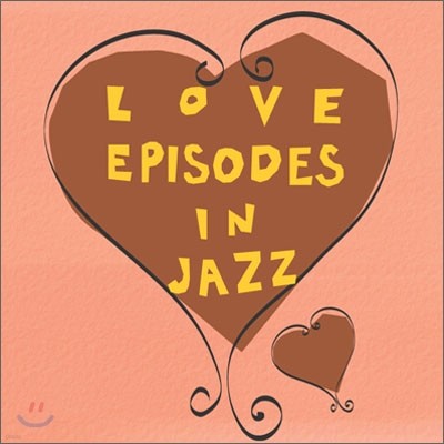 Love Episodes In Jazz