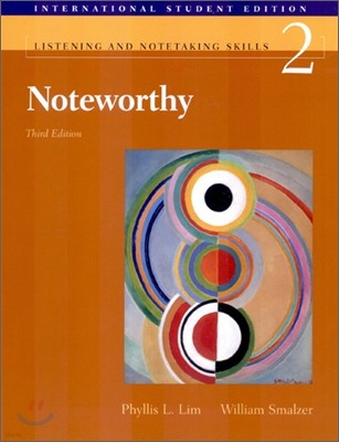 Noteworthy : Listening and Notetaking Skills 2