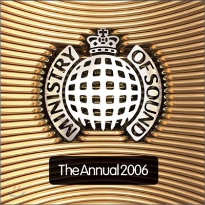 Ministry Of Sound - The Annual 2006