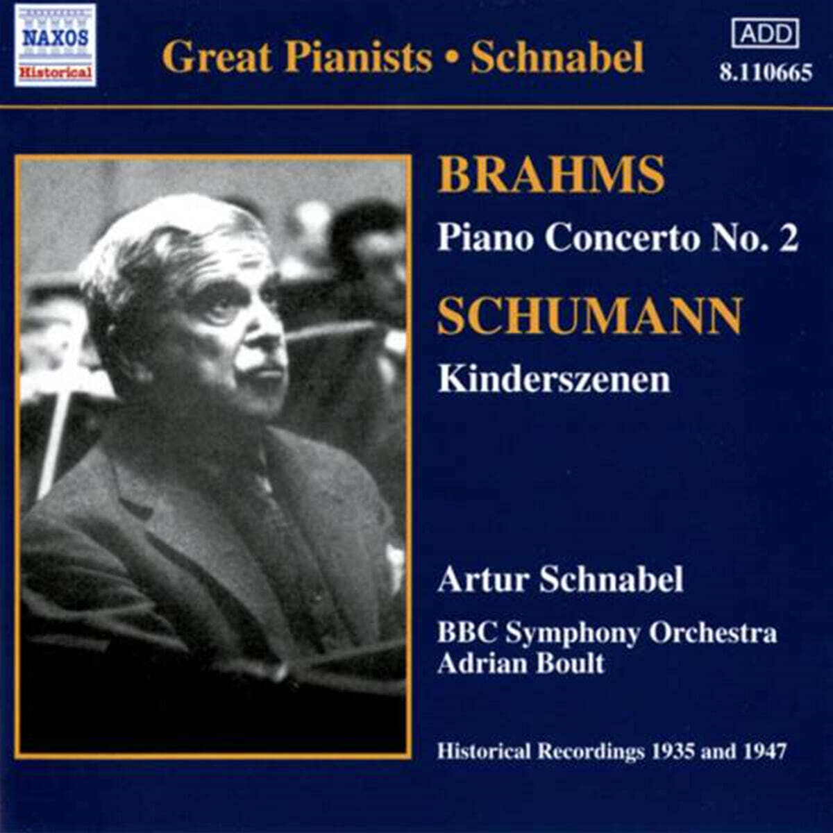 Artur Schnabel 브람스: 피아노 협주곡 2번 / 슈만: 어린이 정경 (Brahms : Piano Concerto Op.83 / Schumann : Kinderszenen)