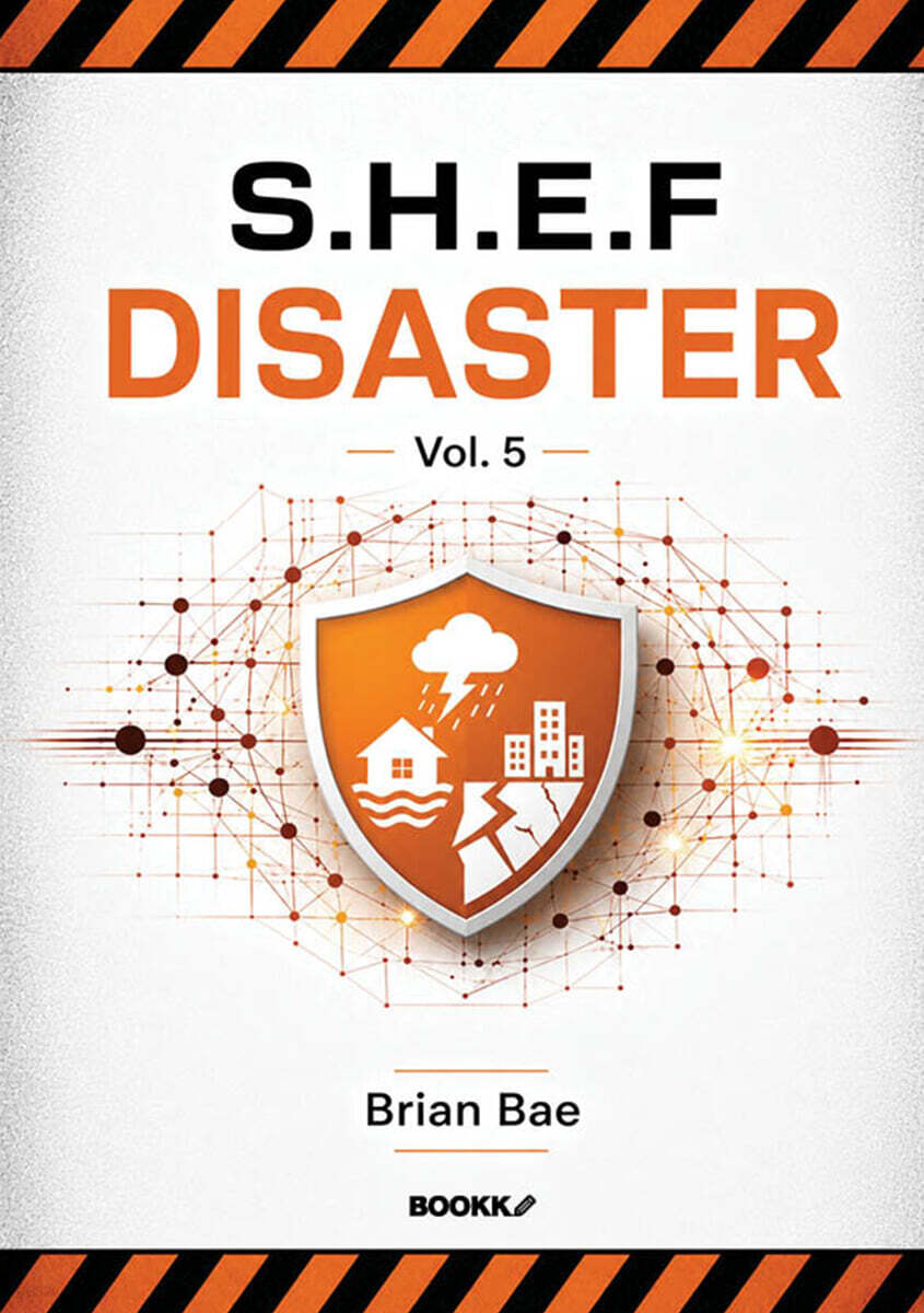 SHEF DISASTER Vol.5
