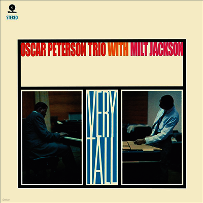 Oscar Peterson Trio with Milt Jackson — Very Tall (+1 Bonus Track) 앨범 커버