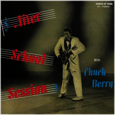 Chuck Berry — After School Session (Chess 75 Series) 앨범 커버