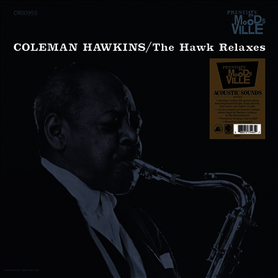 Coleman Hawkins — Hawk Relaxes (Moodsville Acoustic Sounds Series) 앨범 커버