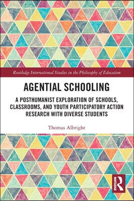 Agential Schooling