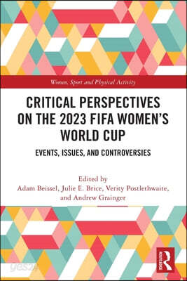 Critical Perspectives on the 2023 FIFA Women’s World Cup