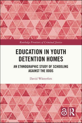 Education in Youth Detention Homes