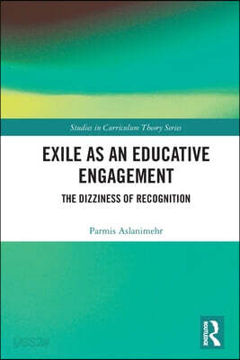Exile as an Educative Engagement