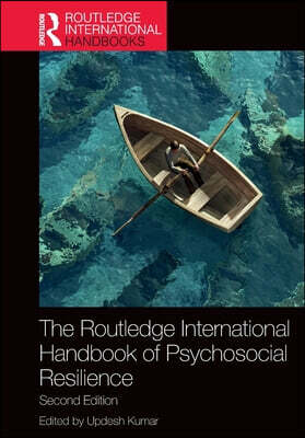 Routledge International Handbook of Psychosocial Resilience