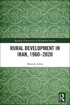 Rural Development in Iran, 1960-2020