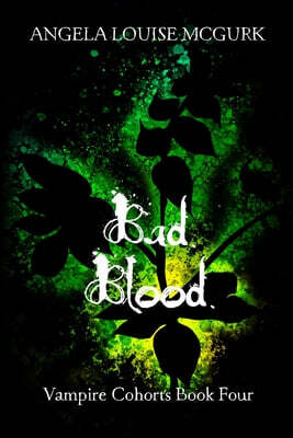 Bad Blood