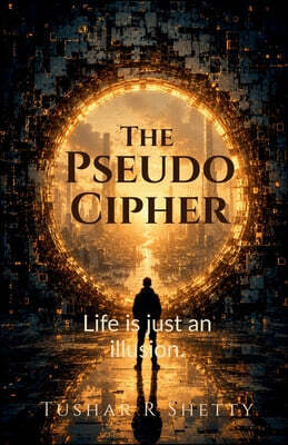 The Pseudo Cipher
