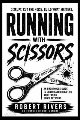 Running with Scissors