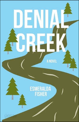 Denial Creek