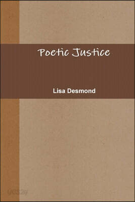 Poetic Justice