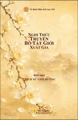 Nghi Th?c Truy?n B? Tat Gi?i Xu?t Gia