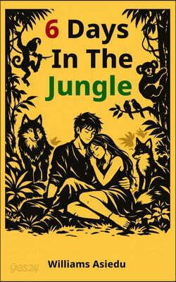 6 Days in the Jungle