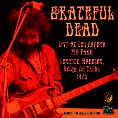 Grateful Dead — Live At Ted Askey's Pig Farm 1970 앨범 커버