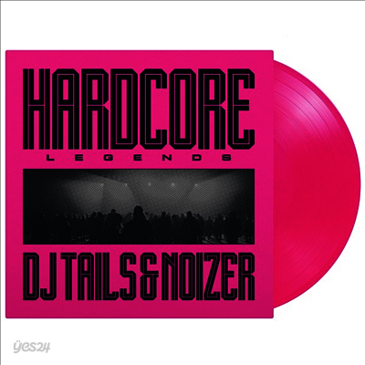 Dj Tails & Noizer - Hardcore Legends (Ltd)(180g Colored LP)
