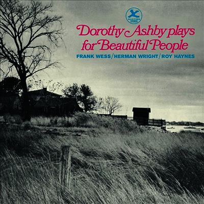 Dorothy Ashby - Plays For Beautiful People (Ltd)(Bonus Track)(180g)(LP)