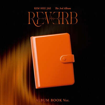 Kim Hee-jae - 3rd Album : REVERB [Album Book Ver.]