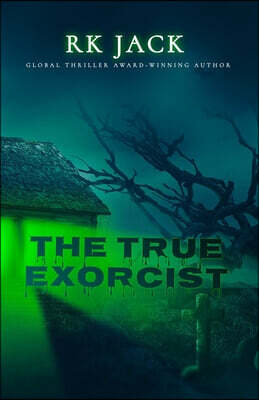 The True Exorcist