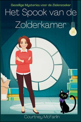 Het Spook van de Zolderkamer