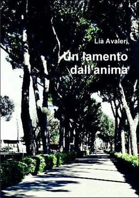 Un lamento dall'anima