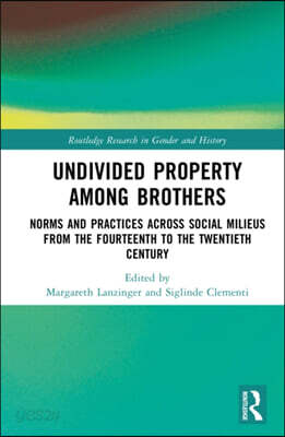 Undivided Property among Brothers