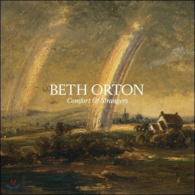 Beth Orton — Comfort Of Strangers 앨범 커버