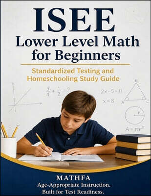 ISEE Lower Level Math for Beginners