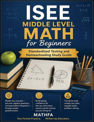 ISEE Middle Level Math for Beginners