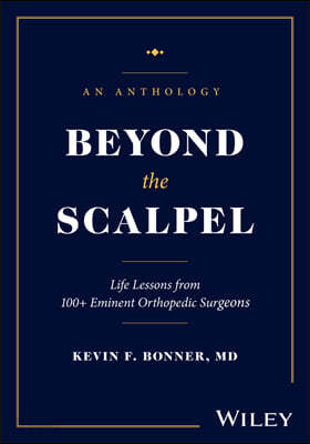 Beyond the Scalpel