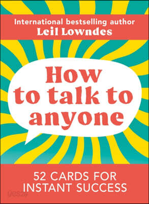How to Talk to Anyone