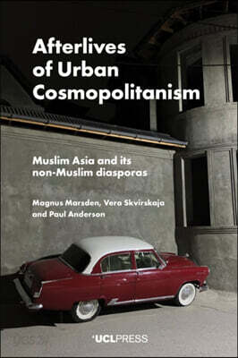Afterlives of Urban Cosmopolitanism
