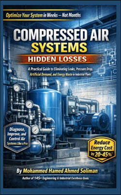 Compressed Air Systems Hidden Losses