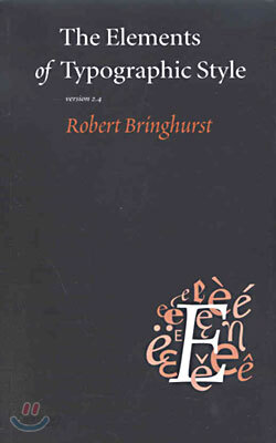 The Elements of Typographic Style (2ND ed.)