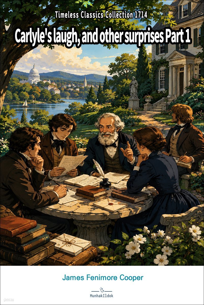 Carlyle's laugh, and other surprises Part 1
