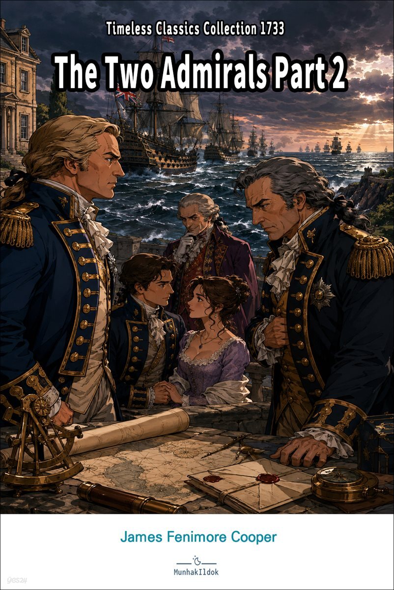 The Two Admirals Part 2