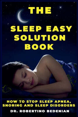 The Sleep Easy Solution Book