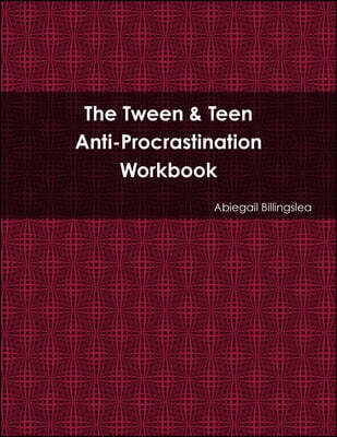 The Anti-Procrastination Workbook
