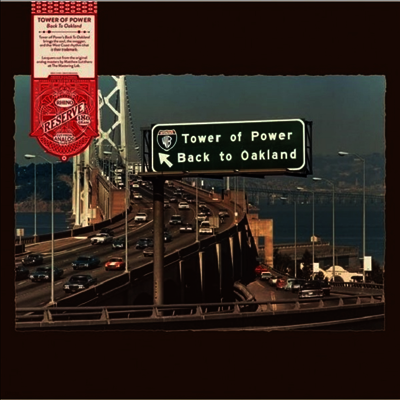 Tower Of Power — Back To Oakland (Rhino Reserve) 앨범 커버