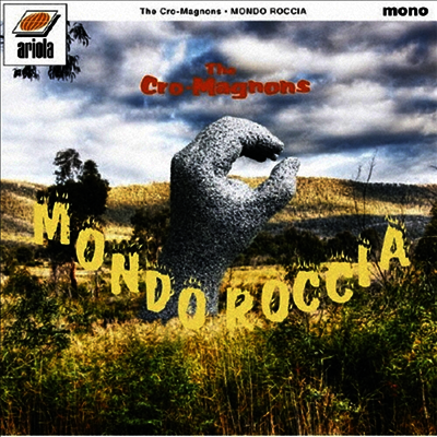 The Cro-Magnons,더 크로마뇽즈 — Mondo Roccia 앨범 커버