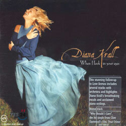 [미국 초판] Diana Krall - When I Look In Your Eyes