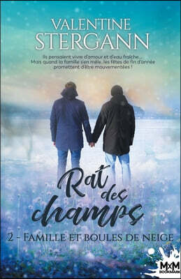 Famille et boules de neige: Rat des champs, T2