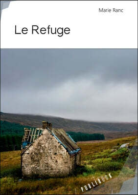 Le Refuge
