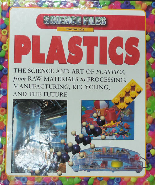Science Files: Plastics