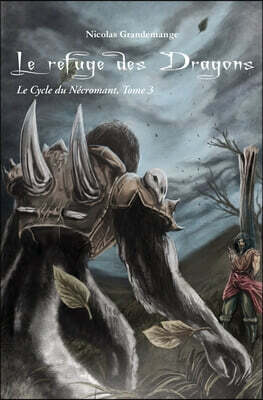 Le refuge des dragons