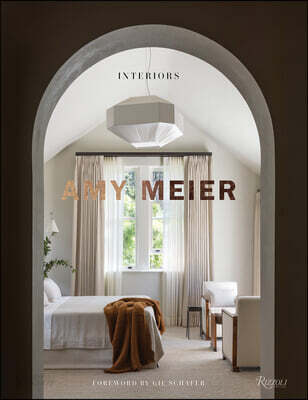 Amy Meier: Interiors