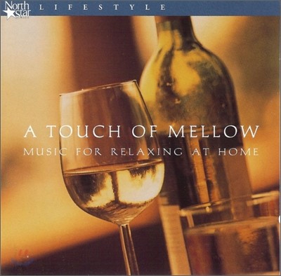A Touch Of Mellow